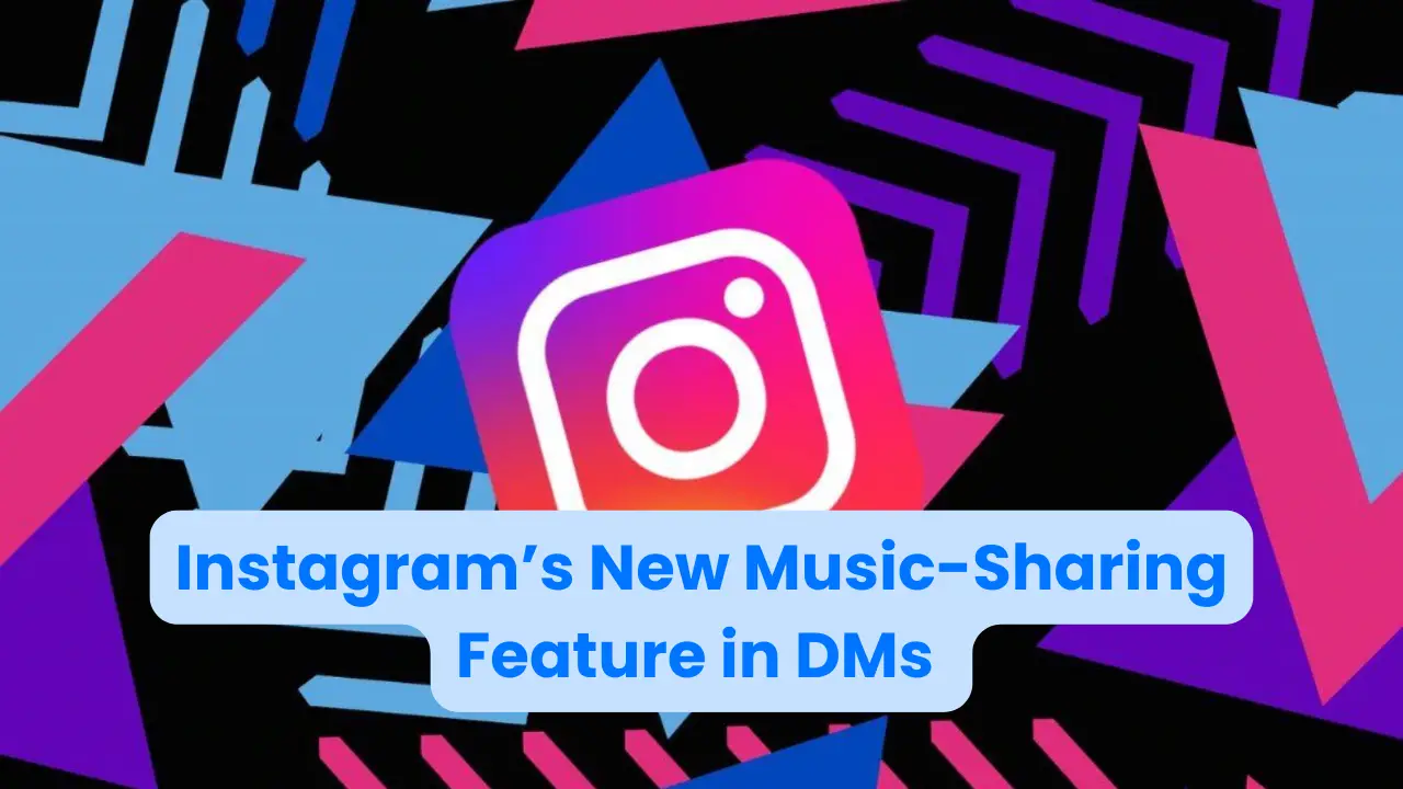 Instagram’s New Music-Sharing Feature in DMs – Here’s How It Works!